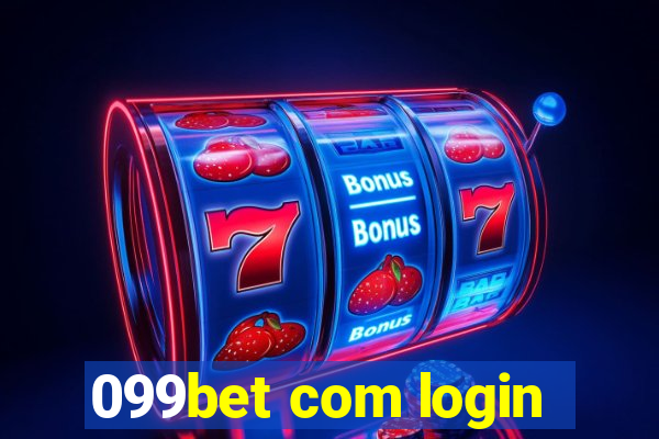 099bet com login